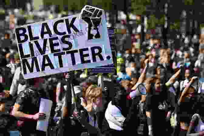 A Group Of People Holding Signs That Say 'Black Lives Matter' And 'No Justice, No Peace' FREEDOM TO OWN RIGHTS: Forever Fighting For Fairness (Stories Of Resilience 4)