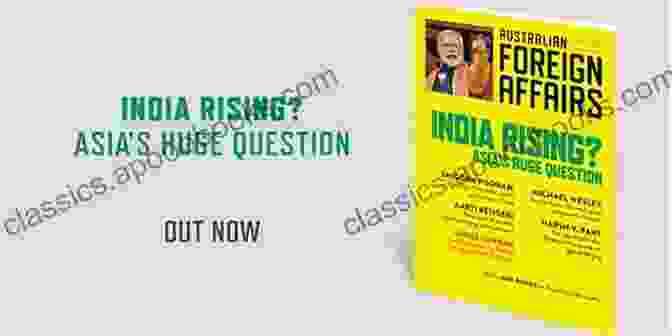 Asia Map AFA13 India Rising?: Asia S Huge Question (Australian Foreign Affairs)