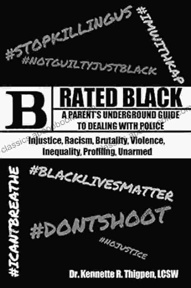 Book Cover Image Of The Parent Underground Guide To Dealing With Police, Featuring A Group Of Diverse Parents, Guardians, And Educators Looking Determined And Empowered. Rated Black: A Parent S Underground Guide To Dealing With Police