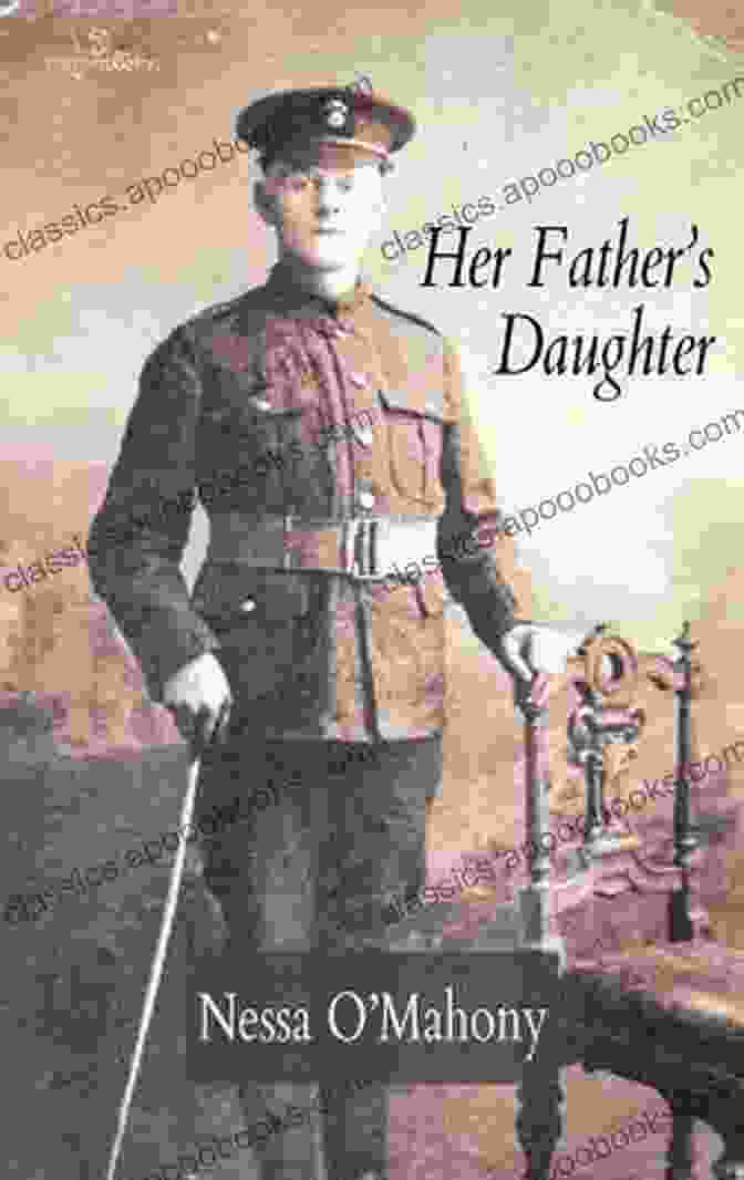 Book Cover Of 'Her Father's Daughter' By Nessa Mahony Her Father S Daughter Nessa O Mahony