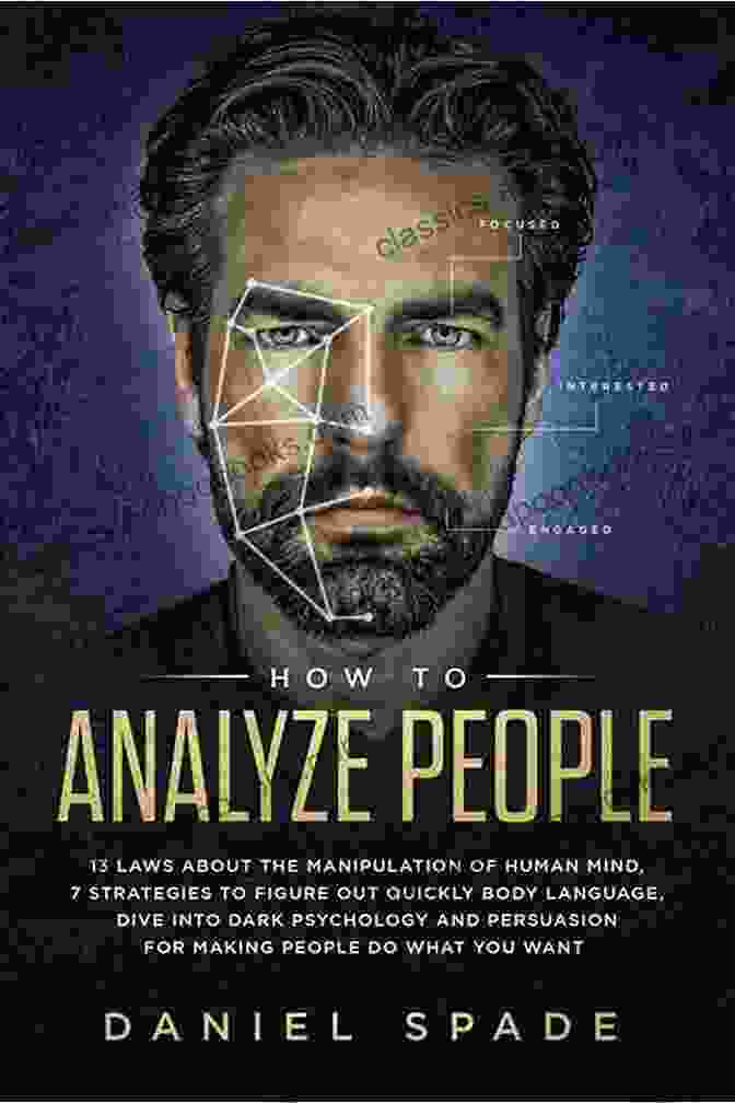 Book Cover Of Learn How To Analyze People With The Secrets Of Manipulation Mind Control And Dark Psychology: Learn How To Analyze People With The Secrets Of Manipulation Mind Control And NLP