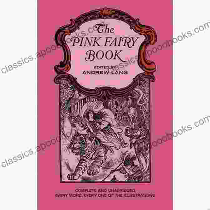 Colorful Cover Of The Pink Fairy Book With Whimsical Illustrations Of The Pink Fairy And Her Friends The Pink Fairy (Dover Children S Classics)