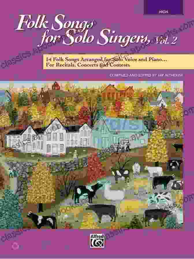 Folk Songs For Solo Singers Volume High Voice Book Cover Folk Songs For Solo Singers Volume 1 (High Voice): 11 Folk Songs Arranged For Solo Voice And Piano For Recitals Concerts And Contests