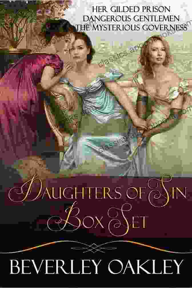 Her Gilded Prison: Dangerous Gentlemen, The Mysterious Governess Book Cover Daughters Of Sin Box Set: Her Gilded Prison Dangerous Gentlemen The Mysterious Governess