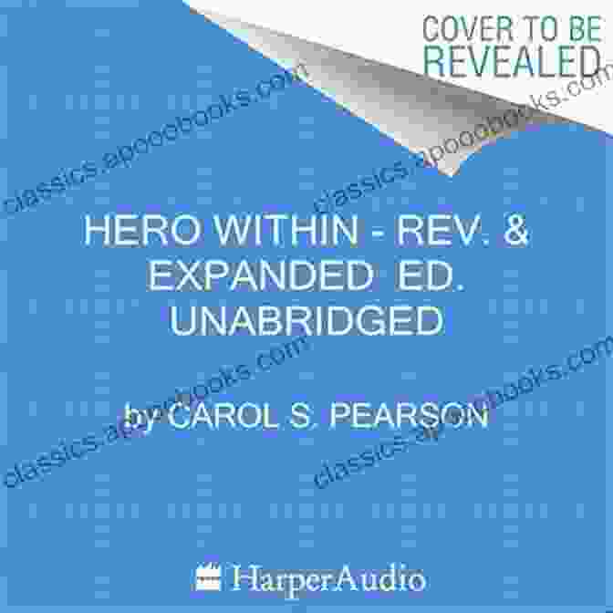 Hero Within Rev Expanded Ed. Book Cover Hero Within Rev Expanded Ed : Six Archetypes We Live By