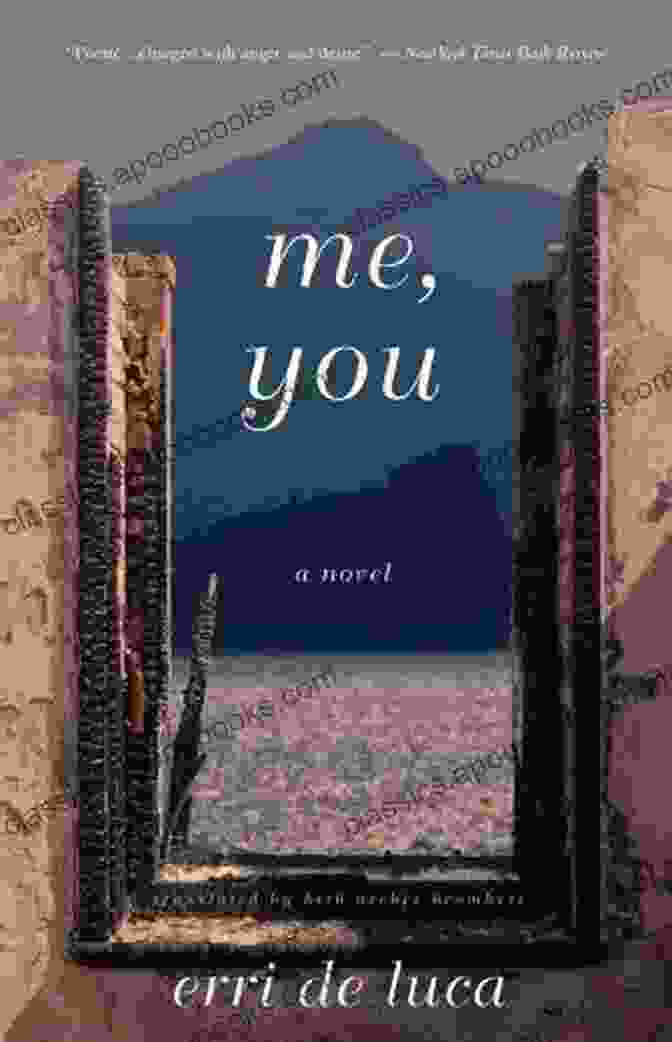 Me You Novel Book Cover By Erri De Luca, Showcasing A Couple Embracing In A Warm Hug, Symbolizing The Profound Connection At The Heart Of The Novel. Me You: A Novel Erri De Luca