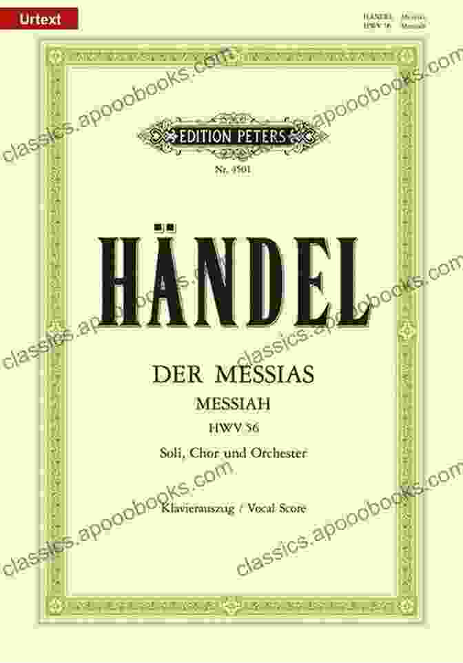 Messiah HWV 56 Piano Vocal Score Edition Messiah HWV 56: Piano/Vocal Score Edition