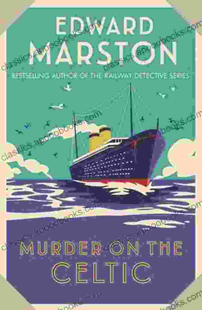 Murder On The Celtic Ocean Liner Book Cover Murder On The Celtic (Ocean Liner Mysteries 8)