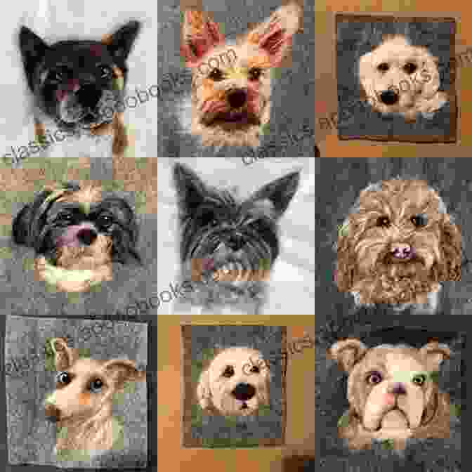 Needle Felted Pet Portraits Customized Felted Pets: Adorable Miniature Craft Of Beloved Animal Handmade: Easy Incredibly Lifelike Needle Felted Pets