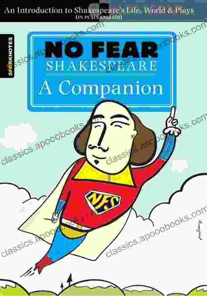 No Fear Shakespeare Companion Book Cover No Fear Shakespeare: A Companion (No Fear Shakespeare)