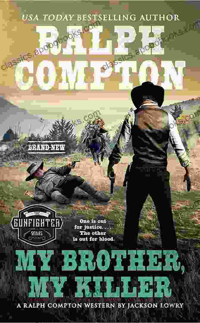 Ralph Compton My Brother My Killer The Gunfighter Series Western Novel Book Cover Ralph Compton My Brother My Killer (The Gunfighter Series)