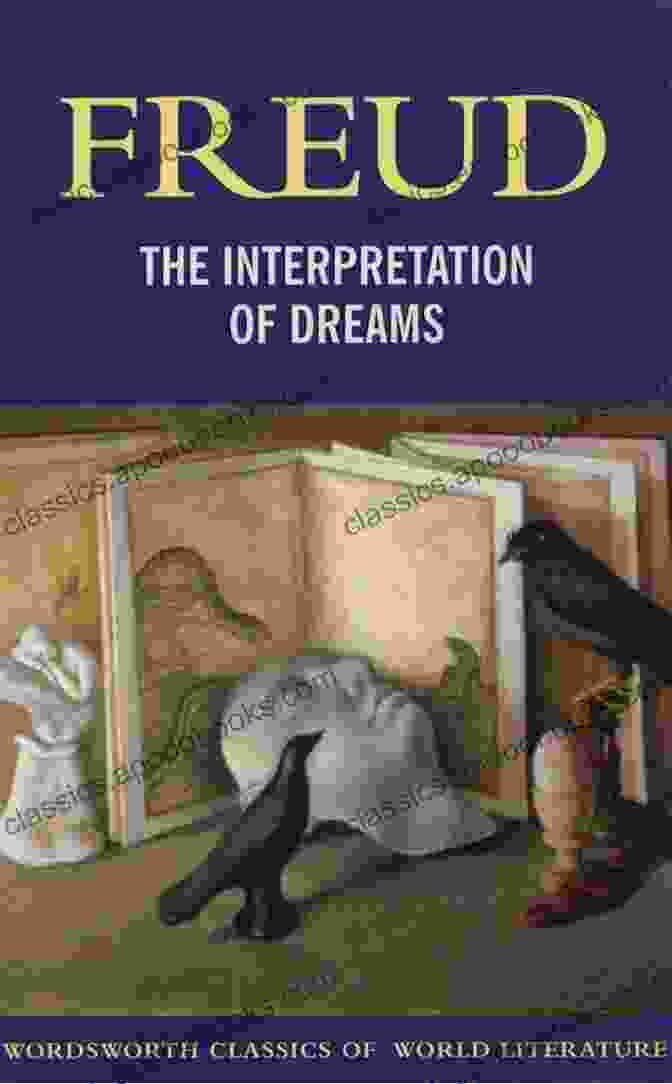 Sigmund Freud's Book The Interpretation Of Dreams Sigmund Freud A Pictorial Biography For Students