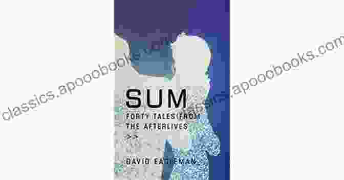 Sum Forty Tales From The Afterlives Book Cover Sum: Forty Tales From The Afterlives