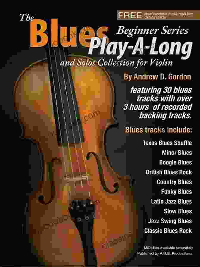 The Blues Play Long And Solos Collection For Violin Beginner Book Cover The Blues Play A Long And Solos Collection For Violin Beginner (The Blues Play A Long And Solos Collection Beginner Series)