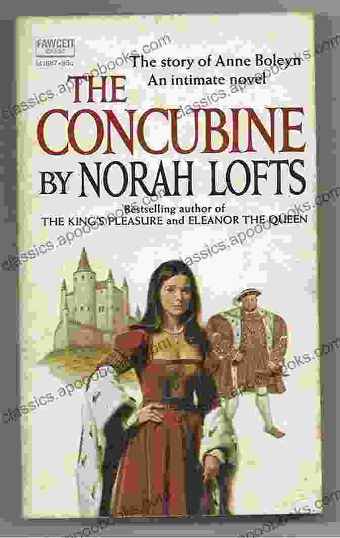 The Concubine Novel Cover By Norah Lofts The Concubine: A Novel Norah Lofts