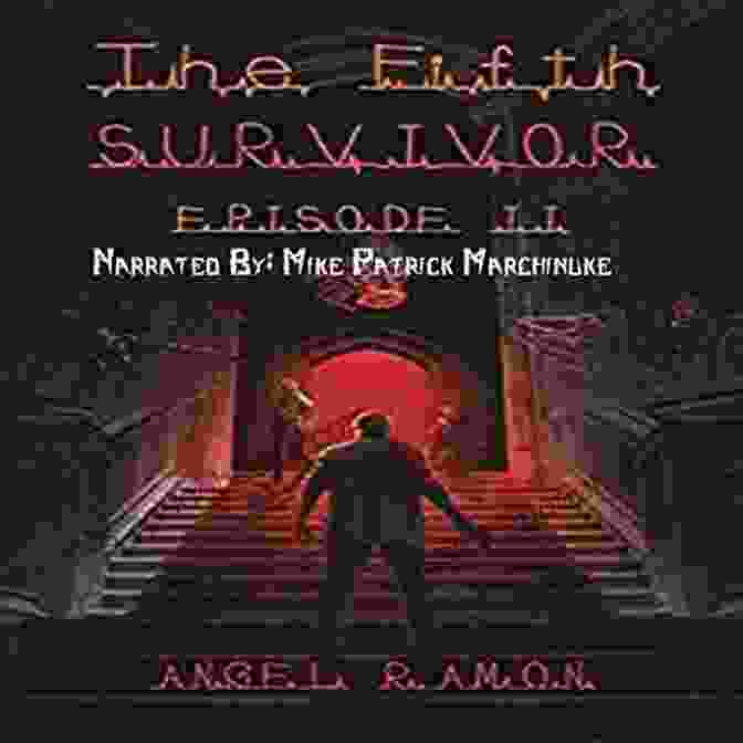 The Fifth Survivor Episode 10 Angel Ramon Book Cover Featuring A Mysterious Figure In A Dark Alleyway The Fifth Survivor: Episode 10 Angel Ramon