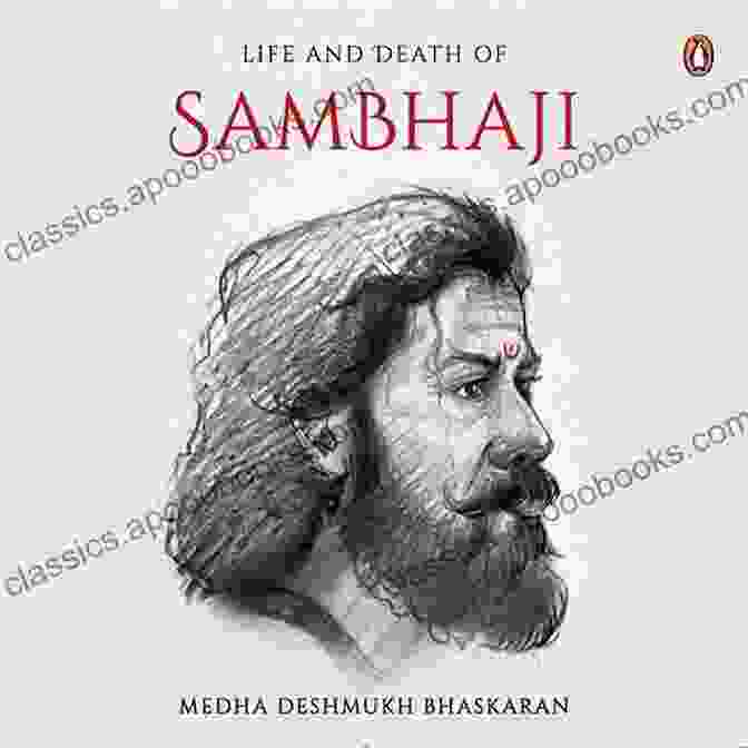 The Life And Death Of Sambhaji Book Cover The Life And Death Of Sambhaji