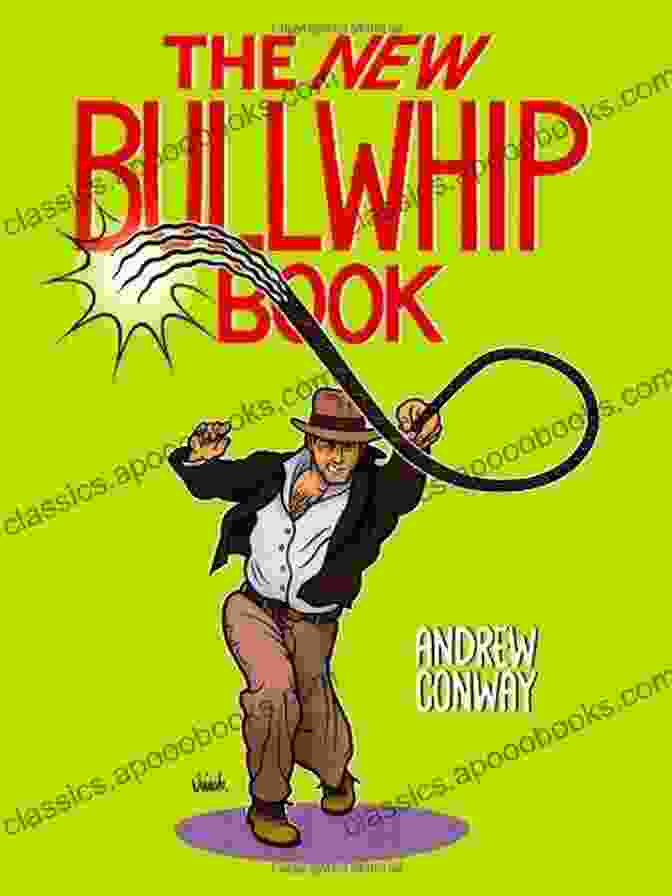 The New Bullwhip Book Cover The New Bullwhip Andrew Conway