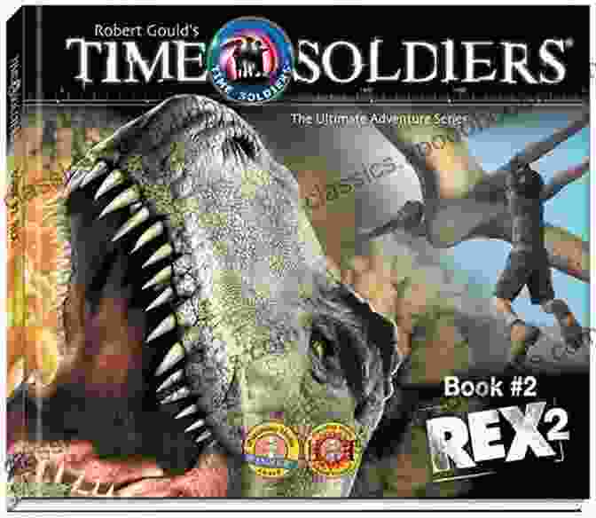 Time Soldiers Rex Book Cover Time Soldiers #1 REX