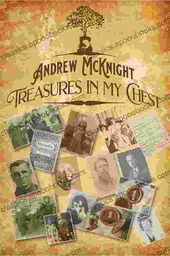 Treasures In My Chest Book Cover By Andrew McKnight Treasures In My Chest (1) Andrew McKnight