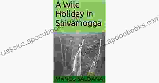 Wild Holiday In Shivamogga Book Banner A Wild Holiday In Shivamogga