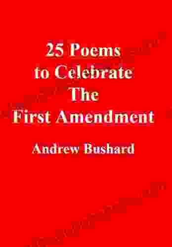 25 Poems To Celebrate The First Amendment