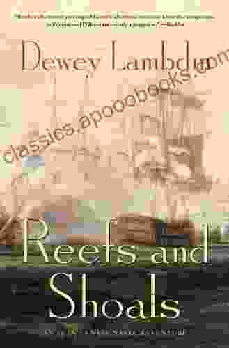 Reefs And Shoals: An Alan Lewrie Naval Adventure (Alan Lewrie Naval Adventures 18)