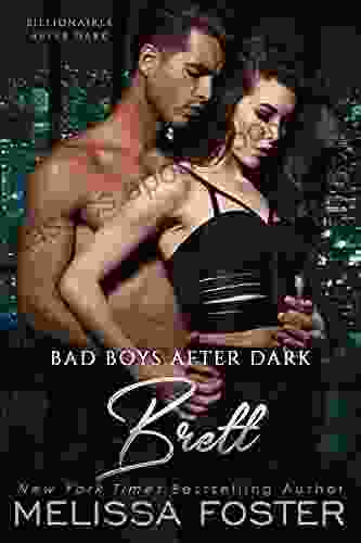 Bad Boys After Dark: Brett (Bad Billionaires After Dark 4)