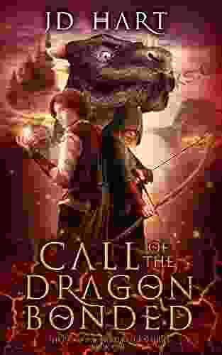 Call Of The Dragonbonded: Of Fire (The Dragonbonded Return 1)