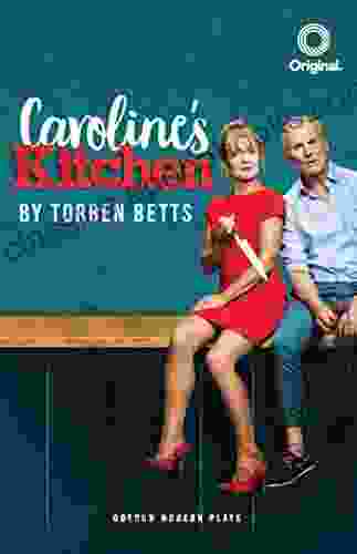 Caroline S Kitchen (Oberon Modern Plays)