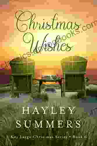 Christmas Wishes (Key Largo Christmas 6)