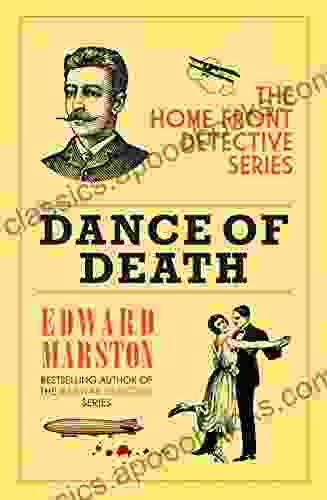 Dance Of Death (Home Front Detective 5)