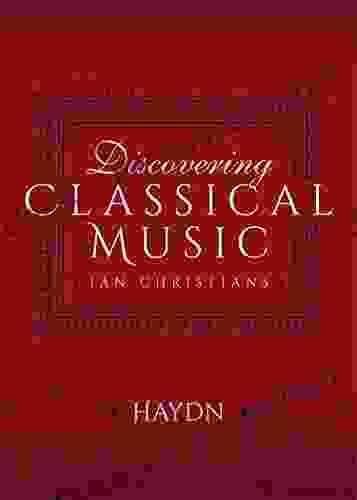 Discovering Classical Music: Haydn Andrew Hugill