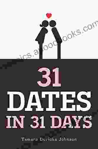 31 Dates in 31 Days Tamara Duricka Johnson