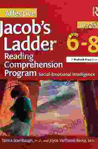 Affective Jacob s Ladder Reading Comprehension Program: Grades 6 8