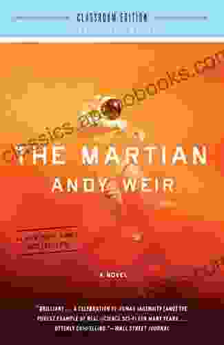 The Martian: Classroom Edition: A Novel