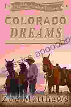 Colorado Dreams (Majestic Mountain Ranch Romance 1): A Sweet Inspirational Western Romance