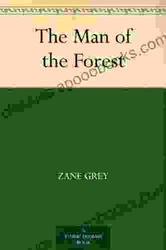 The Man of the Forest