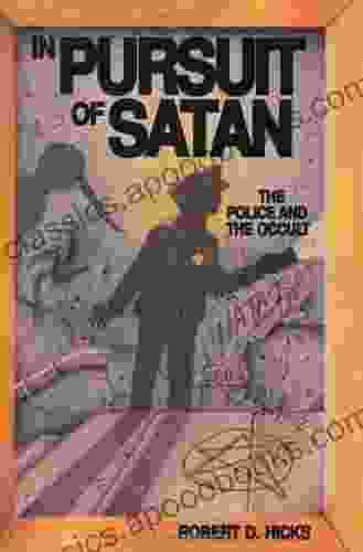 In Pursuit Of Satan: The Police And The Occult