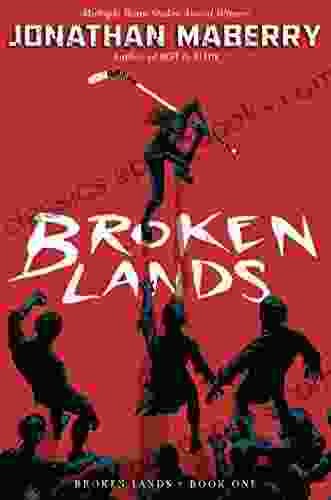 Broken Lands Jonathan Maberry