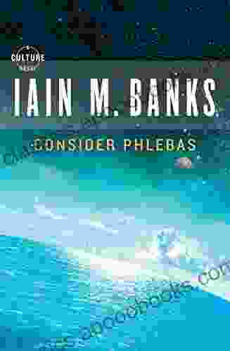 Consider Phlebas (A Culture Novel 1)