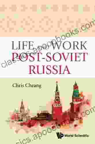 Life And Work In Post soviet Russia