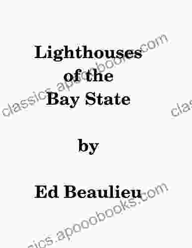 Lighthouses of the Bay State