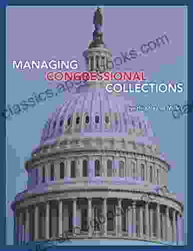 Managing Congressional Collections Thomas Hobbes