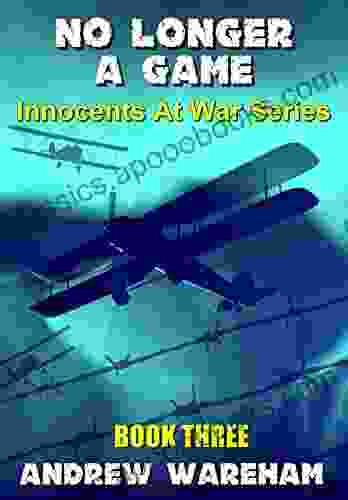 No Longer A Game (Innocents At War 3)