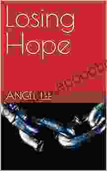 Losing Hope (The Lily of Life: A of Short Stories)