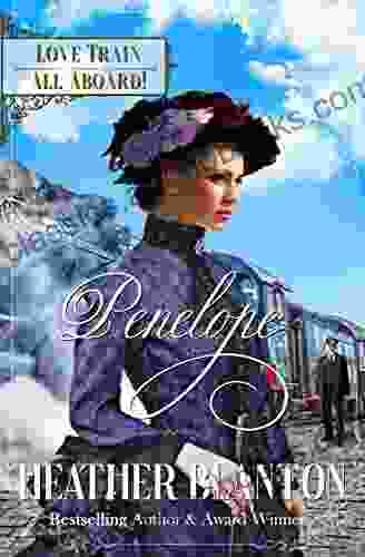 Penelope: : Sweet Historical Western Romance (Love Train 6)