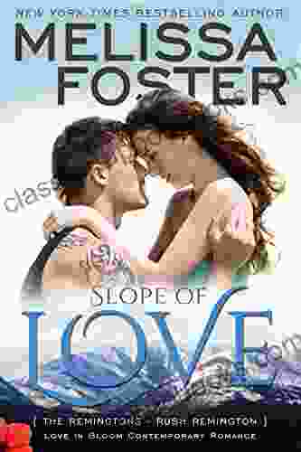 Slope Of Love (Love In Bloom: The Remingtons)