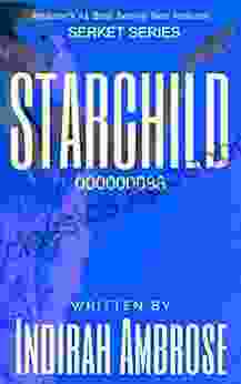 StarChild 000000088: A Journey Of Courage Growth And Love