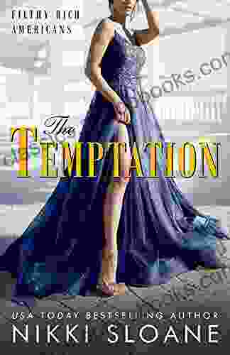 The Temptation (Filthy Rich Americans 5)